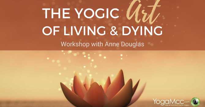 The Art of Living and Dying image